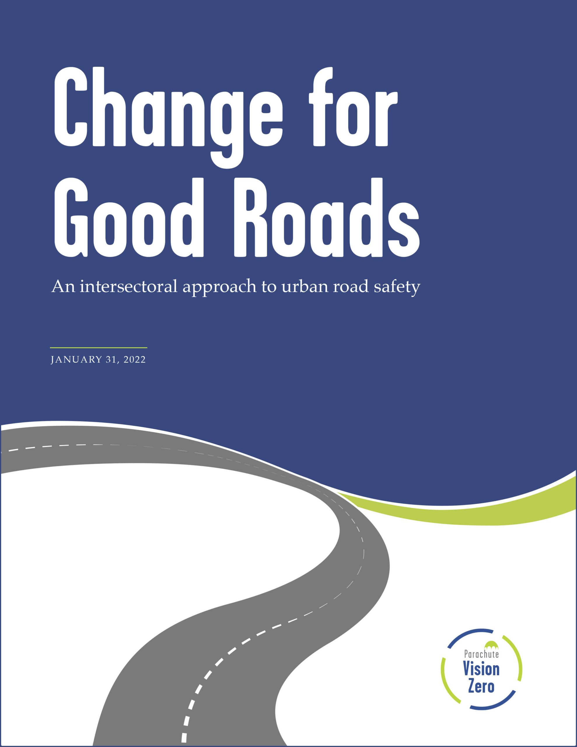Cover page of the Change for Good Roads report